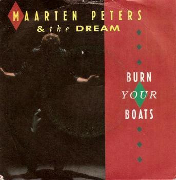 Maarten Peters & The Dream - Burn Your Boats