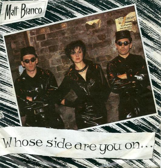 Matt Bianco - Whose Side Are You On....