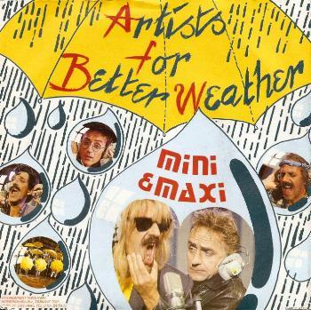 Mini & Maxi - Artists For Better Weather