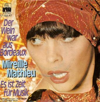 Mireille Mathieu - Der Wein War Aus Bordeaux