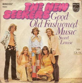 New Seekers, The - Good Old Fashioned Music