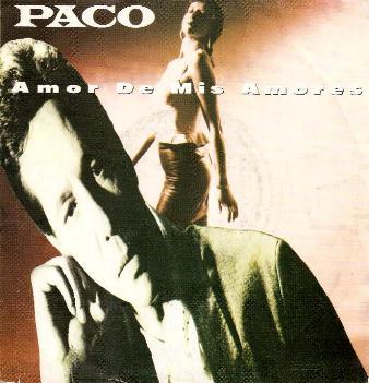 Paco - Amor De Mis Amores