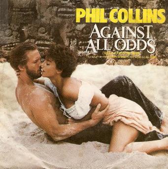 Phil Collins - Against All Odds ( Take A Look At Me Now )