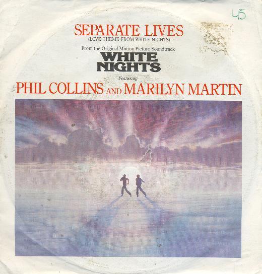 Phil Collins & Marilyn Martin - Separate Lives ( Love Theme From White Nights )