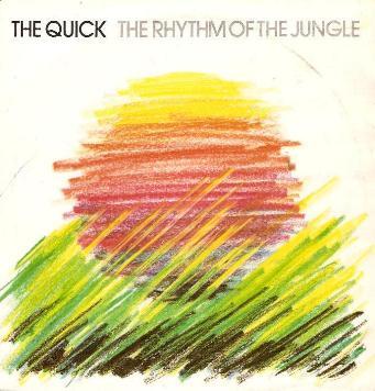 Quick, The - The Rhythm Of The Jungle