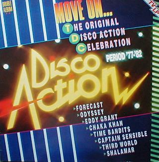 Various - Disco Action - Move On... ( The Original Disco Action Celebration Period '77 - '82 )