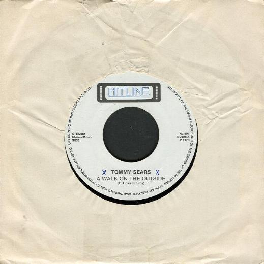 Tommy Sears / Otis Williams - A Walk On The Outside / Hello Darlin'