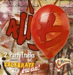 Ali B - 2 Party Tracks ( Inclusief Celebate Èwaa ! )