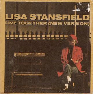 Lisa Stansfield - Live Together ( New Version )