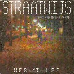 Straatwijs feat. Madox & Markell - Heb 'T Lef
