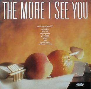 Various - The More I See You