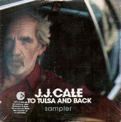 J.J. Cale - To Tulsa And Back ( PROMO ) ( MINT )