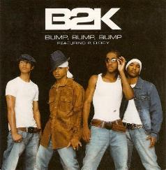 B2K Feat. P. Diddy - Bump, Bump, Bump