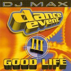 DJ Max - Dance Event III - Good Life