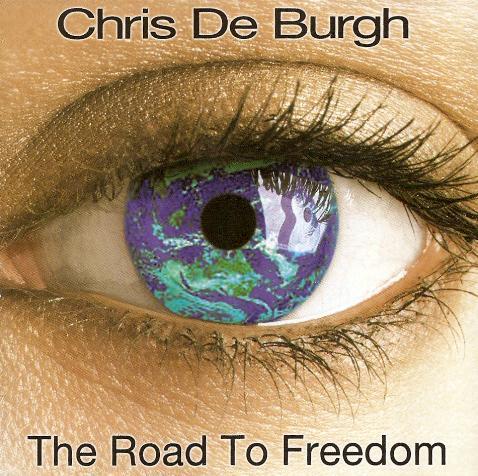 Chris De Burgh - The Road To Freedom ( MINT )