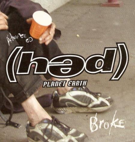 (Hed) Planet Earth - Broke ( PROMO )