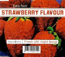 Strawberry Flavour - Fresh ( All Night Long )