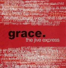 Jive Express, The - Grace.