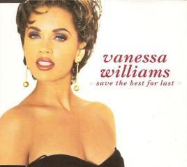 Vanessa Williams - Save The Best For Last