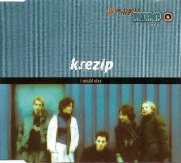 Krezip - I Would Stay