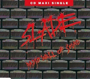 Slade - Radio Wall Of Sound