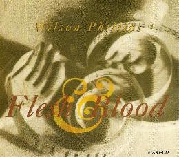 Wilson Phillips - Flesh & Blood