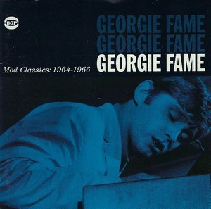 Georgie Fame - Mod Classics : 1964-1966