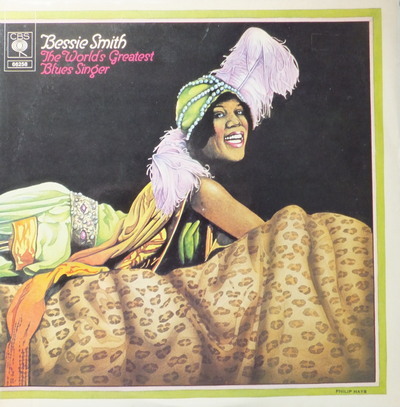 Bessie Smith - The World's Greatest Blues Sin ger