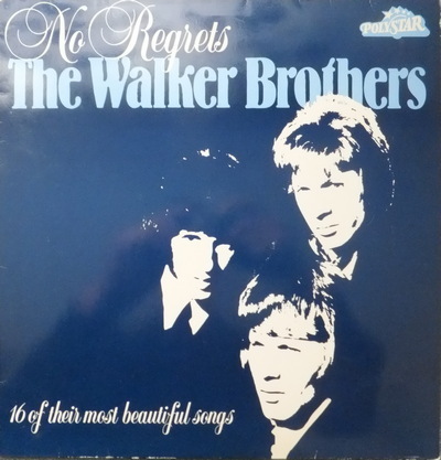 Walker Brothers, The - No Regrets