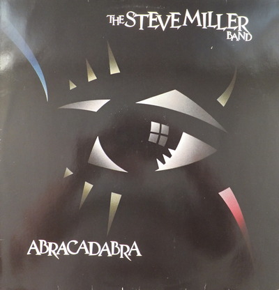 Steve Miller Band, The - Abracadabra