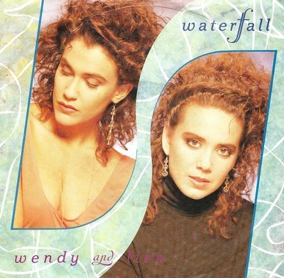 Wendy And Lisa - Waterfall