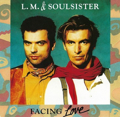 L.M. & Soulsister - Facing Love