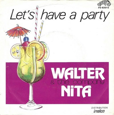 Walter Nita - Let's Have A Party
