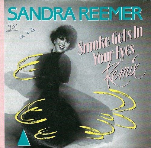 Sandra Reemer - Smoke Gets In Your Eyes ( Remix )