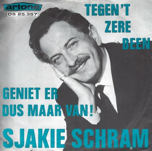 Sjakie Schram - Tegen 'T Zere Been