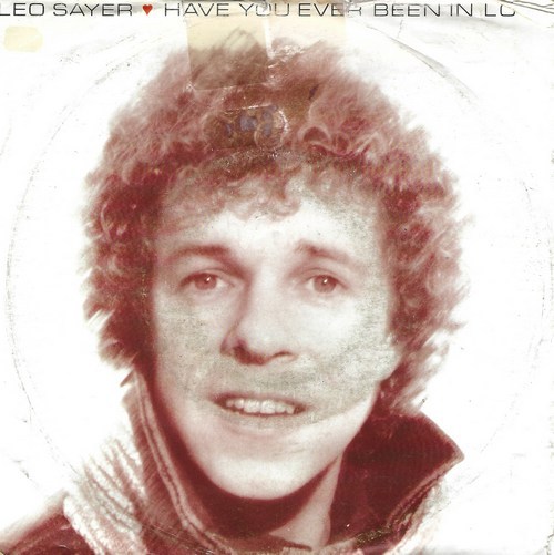 Leo Sayer - Have You Ever Been In Love