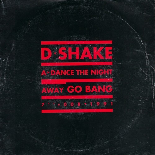 D-Shake - Dance The Night Away