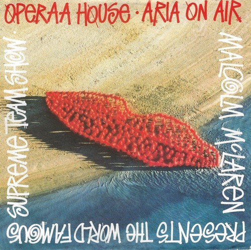 Malcolm McLaren Presents The World's Famous Supreme Team Show - Operaa House