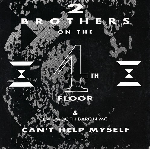 2 Brothers On The 4th Floor & Da Smooth Baron MC - Can't Help Myself