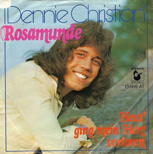 Dennie Christian - Rosamunde