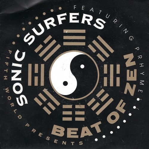 Sonic Surfers Feat. Prhyme - Beat Of Zen