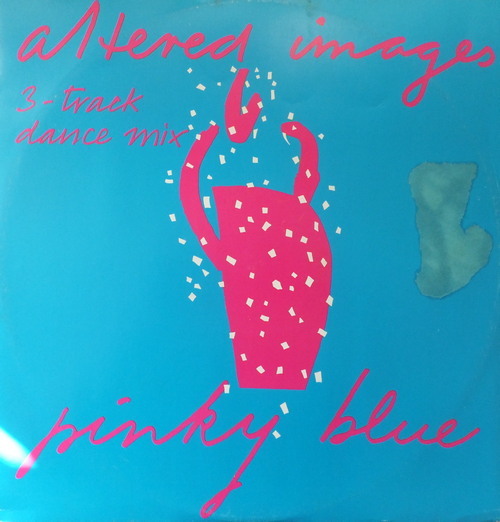 Altered Images - Pinky Blue ( 3-Track Dance Mix )