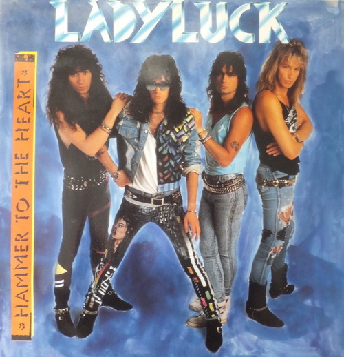 Lady Luck - Hammer To The Heart