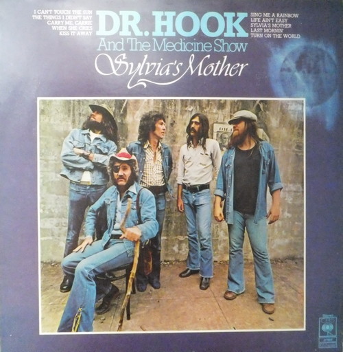 Dr. Hook And The Medicine Show - Sylvia's Mother