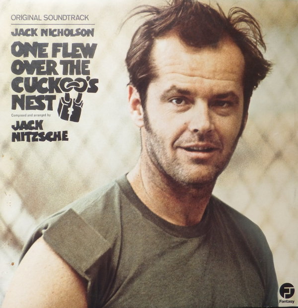 Jack Nitzsche - Soundtrack Recording From The Film " One Flew Over The Cuckoo's Nest "