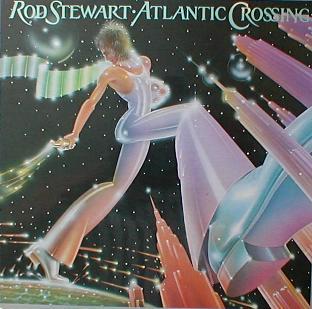 Rod Stewart - Atlantic Crossing
