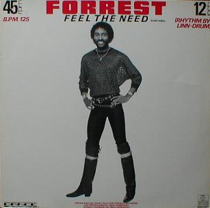 Forrest - Feel The Need
