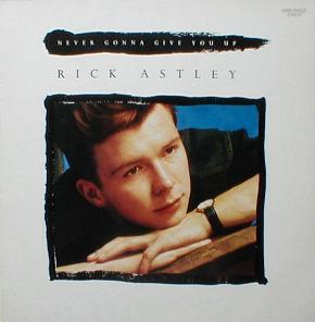 Rick Astley - Never Gonna Give You Up ( MINT )